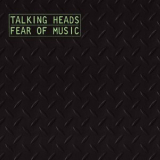 Talking Heads - Fear of Music (Deluxe Version) '1979