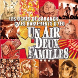 Les Ogres De Barback - Un air, deux familles '2001