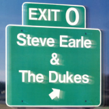 Steve Earle - Exit 0 '1987
