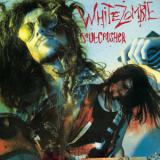 White Zombie - Soul-Crusher '1987