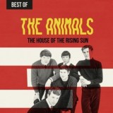 The Animals - The House of the Rising Sun: Best of The Animals '2019