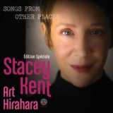 Stacey Kent - Songs From Other Places '2021