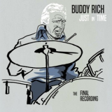 Buddy Rich - Just In Time: The Final Recording '1986
