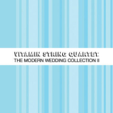 Vitamin String Quartet - The Modern Wedding Collection, Vol. 2 '2013