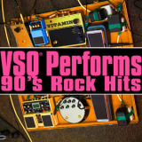 Vitamin String Quartet - VSQ Performs 90s Rock Hits (Digital Only) '2011