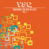 Vitamin String Quartet - VSQ Performs the Hits of 2014, Vol. 3 '2015