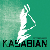 Kasabian - Processed Beats [CDM] '2004