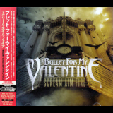 Bullet For My Valentine - Scream Aim Fire '2007