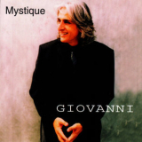 Giovanni - Mystique '2002