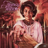 Nancy Wilson - Life, Love And Harmony '1979
