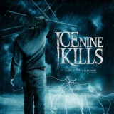 Ice Nine Kills - Safe Is Just a Shadow (Re-Shadowed and Re-Recorded) '2010