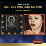 Candi Staton - Candi / Music Speaks Louder Than Words '2005