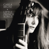 Carla Bruni - Little French Songs '2013