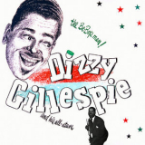 Dizzy Gillespie - The Be-Bop Man - Dizzy Gillespie and His All-Stars '2019