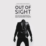 The Bloody Beetroots - Out of Sight (Remixes) (feat. Paul McCartney & Youth) '2013