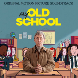 Lulu - My Old School (Original Motion Picture Soundtrack) '2022