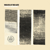 Wolves At The Gate - Types & Shadows '2016