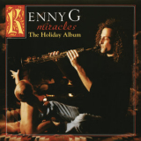 Kenny G - Miracles - The Holiday Album '1994