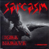 Sarcasm - Igra Narave + Crematory '2002