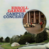 Erroll Garner - Campus Concert (Octave Remastered Series) '2019