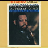 The Cannonball Adderley Quintet - Them Dirty Blues '1960