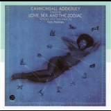 Cannonball Adderley - Love, Sex, And The Zodiac '1974