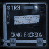 Craig Erickson - Midnight Mojo '2014