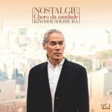 Kiyoshi Shomura - NOSTALGIE - Choro da saudade '2020