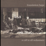 Foundation Hope - A Call To All Redeemers '2006