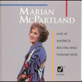 Marian McPartland - Live at Maybeck Recital Hall, Vol.9 '1991