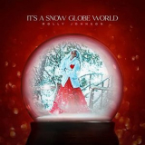 Molly Johnson - Its A Snow Globe World '2021