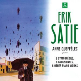 Anne Queffelec - Satie: Gymnopedies, Gnossiennes & Other Piano Works '1988