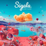 Sigala - Every Cloud - Pre Release '2023