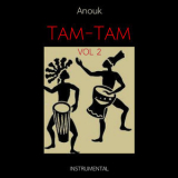 Anouk - TAM-TAM, Vol. 2 '2019