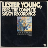 Lester Young - Pres/The Complete Savoy Recordings '1976