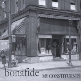 Bonafide - My Constituents '2010
