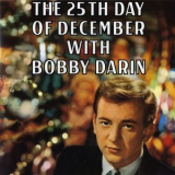 Bobby Darin - The 25th Day of December with Bobby Darin '1960