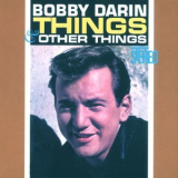 Bobby Darin - Things & Other Things '1962