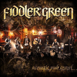 Fiddler's Green - Acoustic Pub Crawl '2012