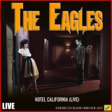 The Eagles - Hotel California '2019