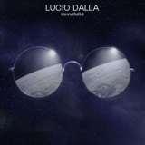 Lucio Dalla - duvuduba '2018