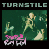 Turnstile - Step to Rhythm '2013