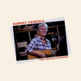 Rodney Crowell - The Chicago Sessions '2023