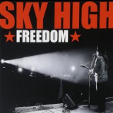 Sky High - Freedom '2002