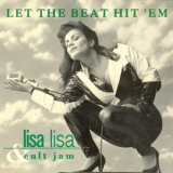 Lisa Lisa & Cult Jam - Let The Beat Hit 'Em '1991