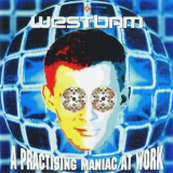 WestBam - A Practising Maniac At Work '1991