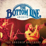 The Brecker Brothers - Live At The Bottom Line (March 6, 1976) '2015