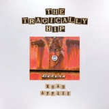 The Tragically Hip - Road Apples '1991