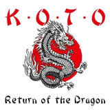 Koto - Return Of The Dragon '2021