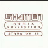 The Shamen - Remix Collection - Stars On 25 '1996
